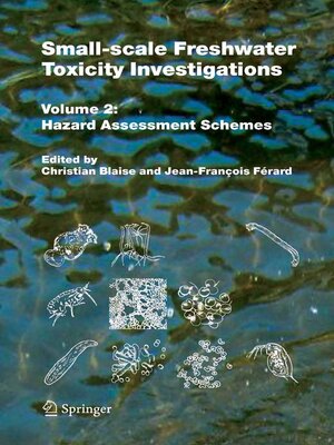 cover image of Small-scale Freshwater Toxicity Investigation, Volume 2